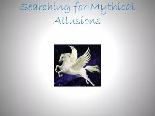 searching for mythical allusions