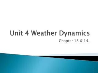 Unit 4 Weather Dynamics