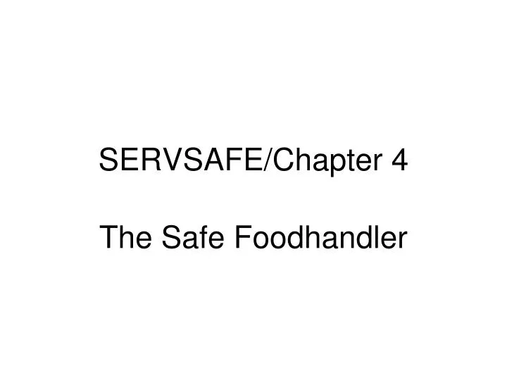 servsafe chapter 4
