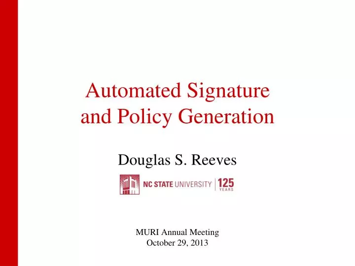 automated signature and policy generation