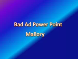 Bad Ad Power Point