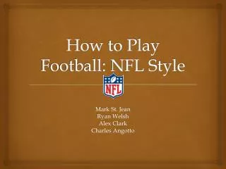How to Play Football: NFL Style