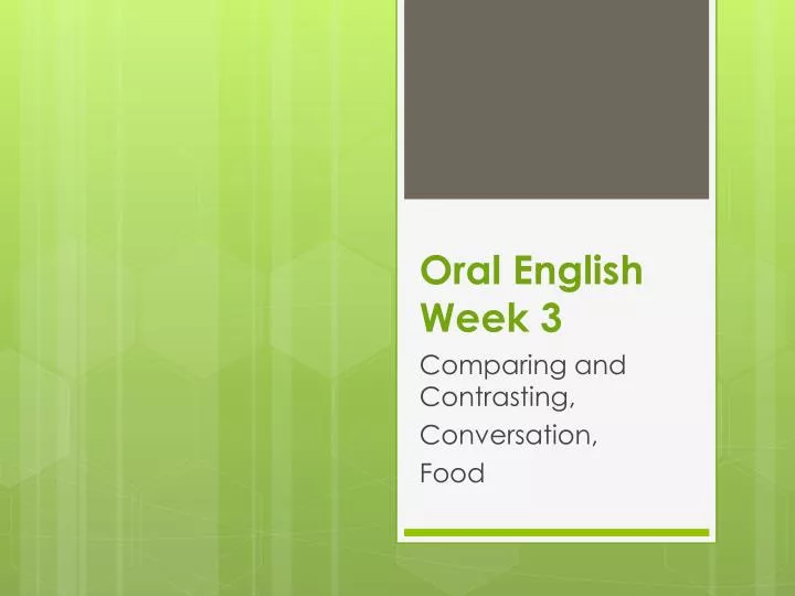oral english week 3