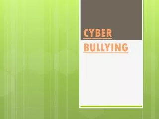 cyber bullying