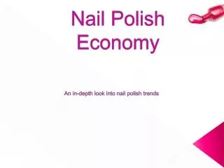 Nail Polish Economy