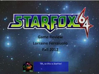 Game Review Lorraine Ferraiuolo Fall 2012