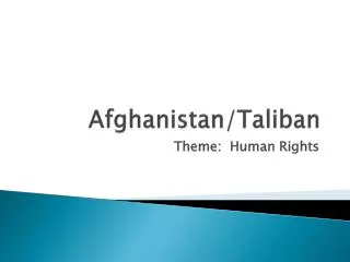 Afghanistan/Taliban