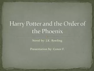 Harry Potter and the Order of the Phoenix