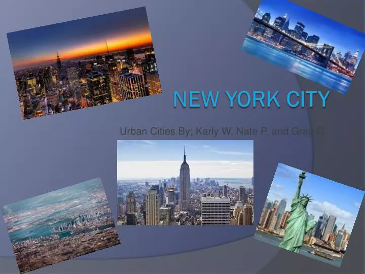 urban cities by karly w nate p and greg c