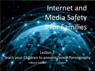 Internet and Media Safety for Families