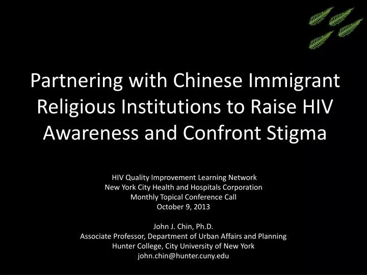 partnering with chinese immigrant religious institutions to raise hiv awareness and confront stigma