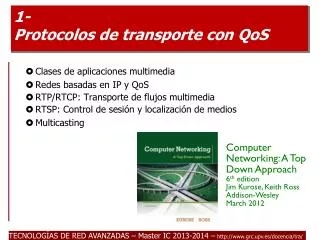 1- Protocolos de transporte con QoS