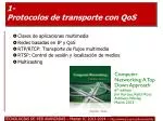 1- Protocolos de transporte con QoS - slide 1