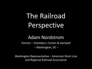 The Railroad Perspective