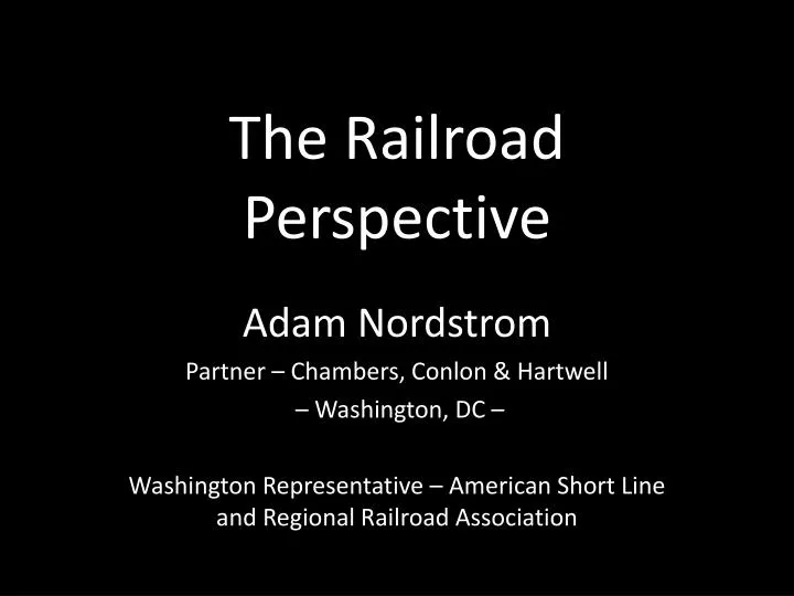 the railroad perspective