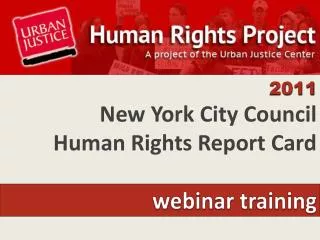 2011 New York City Council Human Rights Report Card