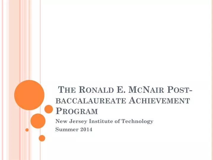 the ronald e mcnair post baccalaureate achievement program