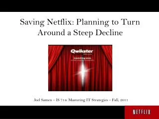 Saving Netflix: Planning to Turn Around a Steep Decline