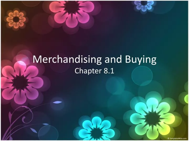 merchandising and buying