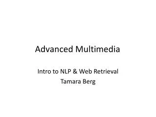 Advanced Multimedia