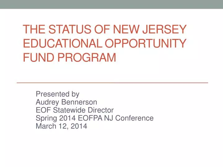 the status of new jersey educational opportunity fund program