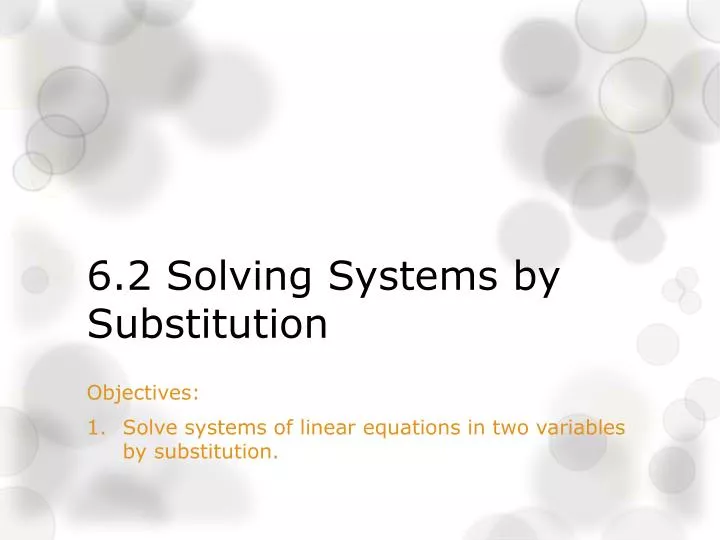 6 2 solving systems by substitution