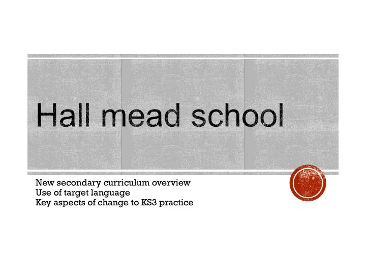 hall mead school