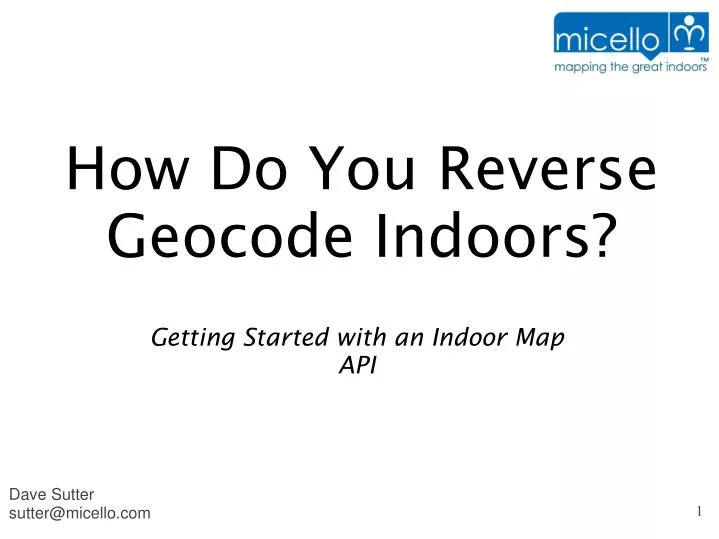 how do you reverse geocode indoors