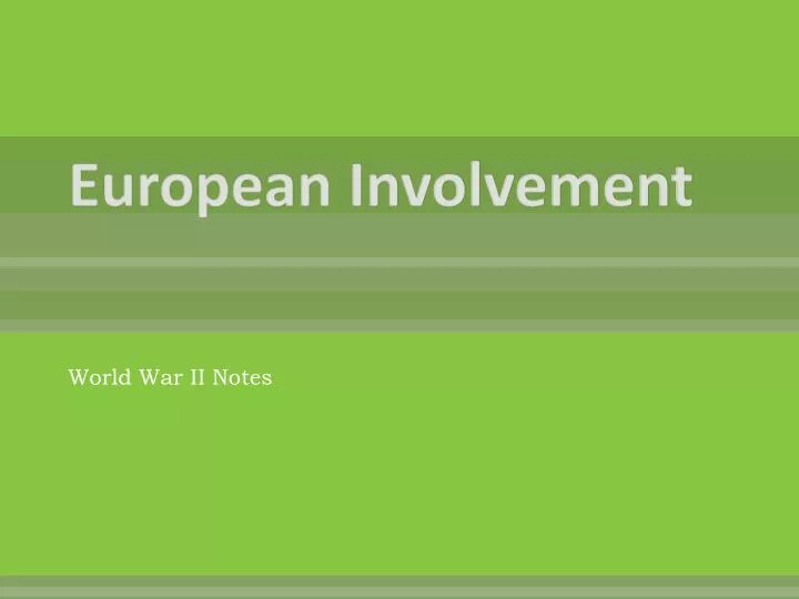 european involvement