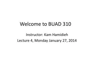 Welcome to BUAD 310