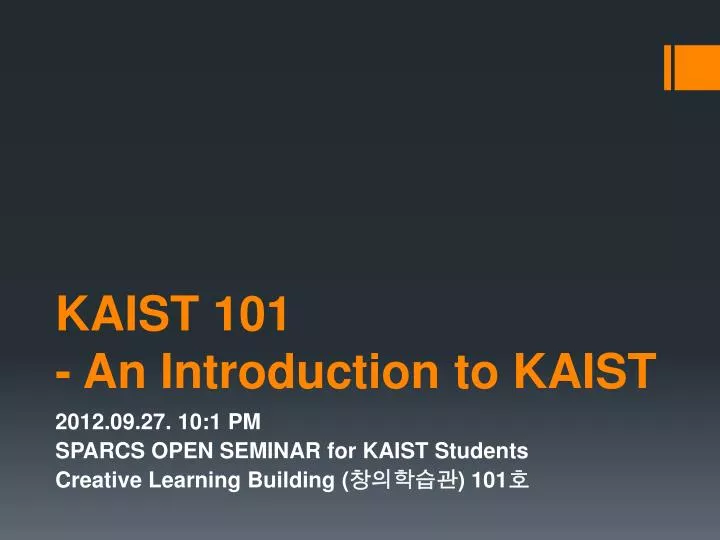 kaist 101 an introduction to kaist