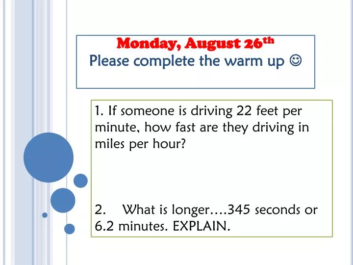 monday august 26 th please complete the warm up