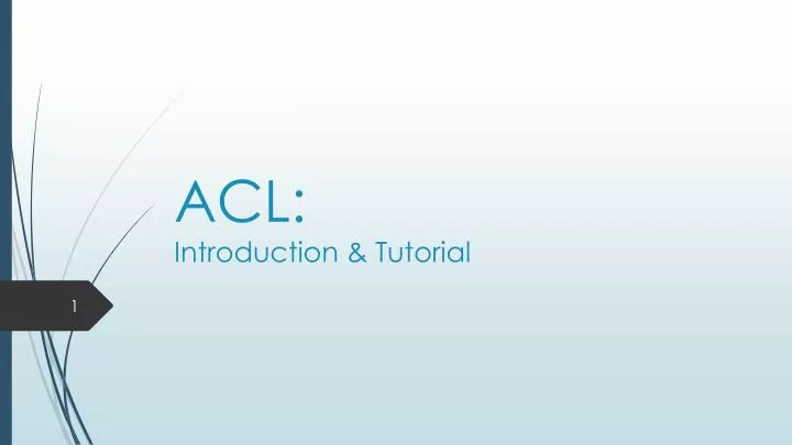 acl introduction tutorial