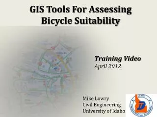 GIS Tools For Assessing Bicycle Suitability