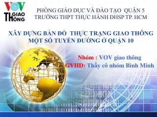 x y d ng b n th c tr ng giao th ng m t s tuy n ng qu n 10