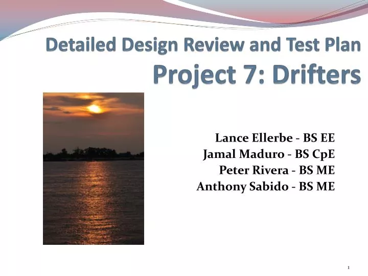 detailed design review and test plan project 7 drifters