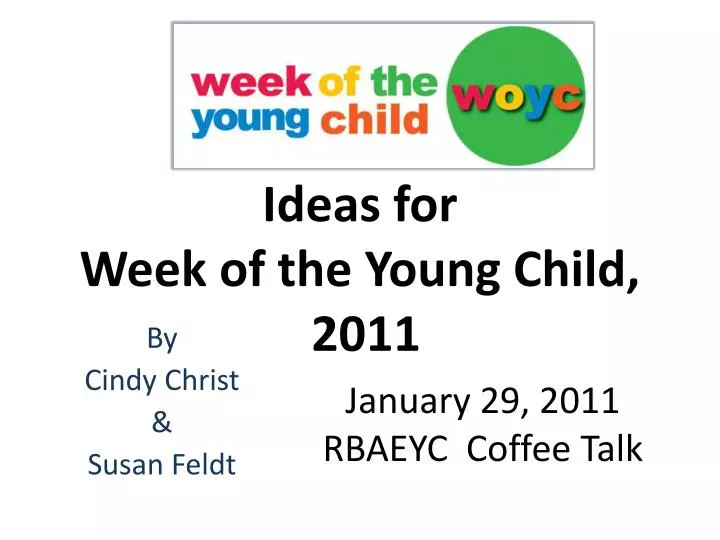 ideas for week of the young child 2011