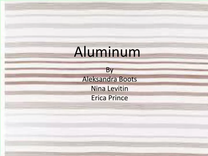 aluminum