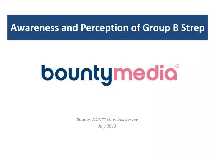 bounty wom omnibus survey july 2013