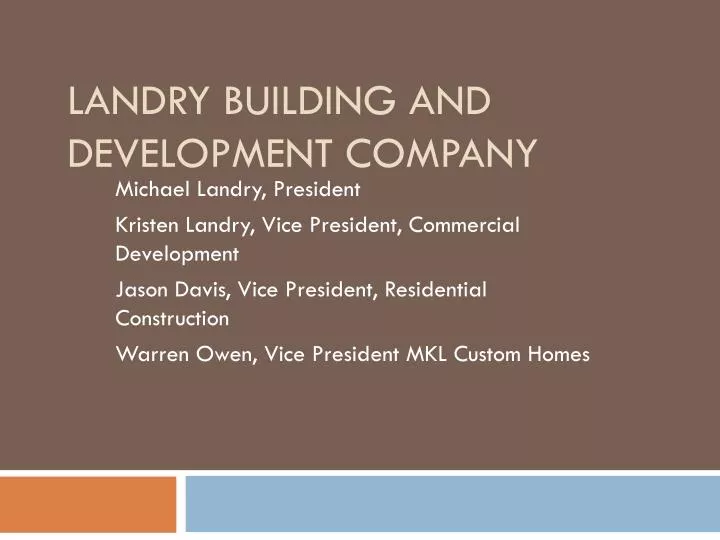 landry building and development company