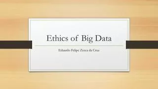 Ethics of Big Data