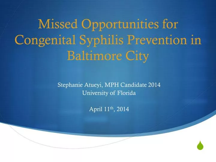 missed opportunities for congenital syphilis prevention in baltimore city