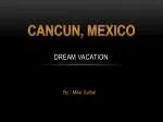 Dream Vacation - slide 1
