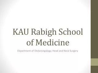 KAU Rabigh School of Medicine