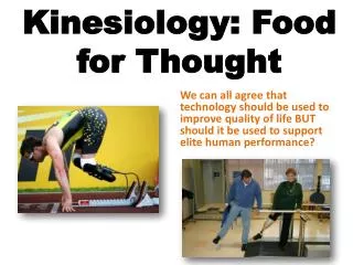 Kinesiology: Food for Thought
