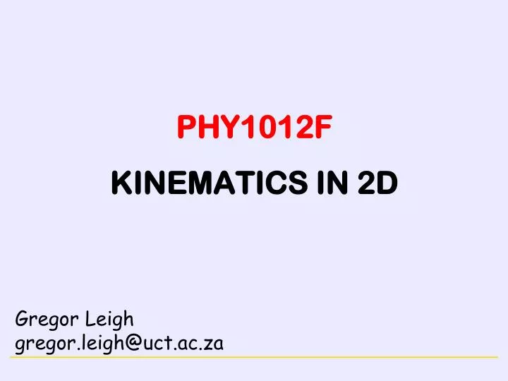 phy1012f kinematics in 2d