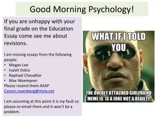 Good Morning Psychology!