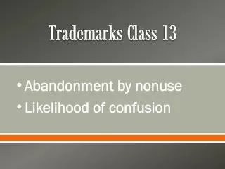 Trademarks Class 13