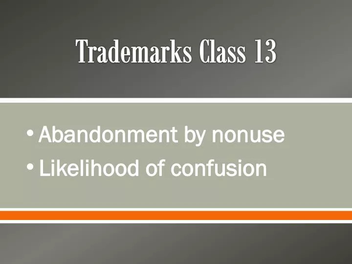 trademarks class 13