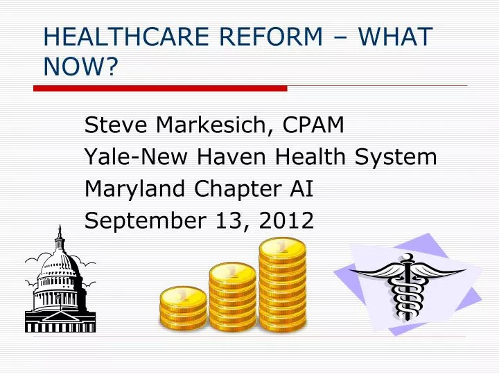 healthcare reform what now